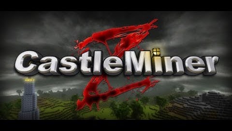 CASTLEMINER Z PART 1