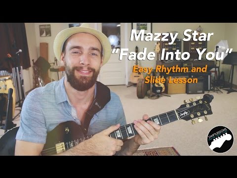 Easy Guitar Songs - Mazzy Star "Fade Into You" Rhythm & Slide Lesson