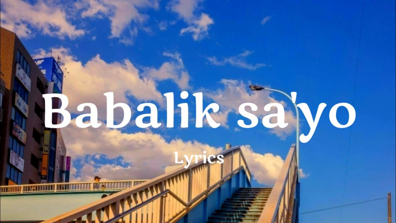 Babalik Sa'yo ` Moira [-lyrics-] - YouTube