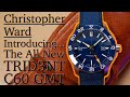 Christopher Ward C60 Trident 3 GMT 600 Review - New & Improved - A $1,000 Value Proposition