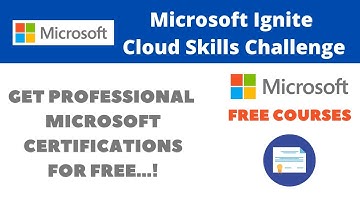Microsoft Free Courses | Microsoft Ignite Cloud Skills Challenge | FREE Microsoft Certifications