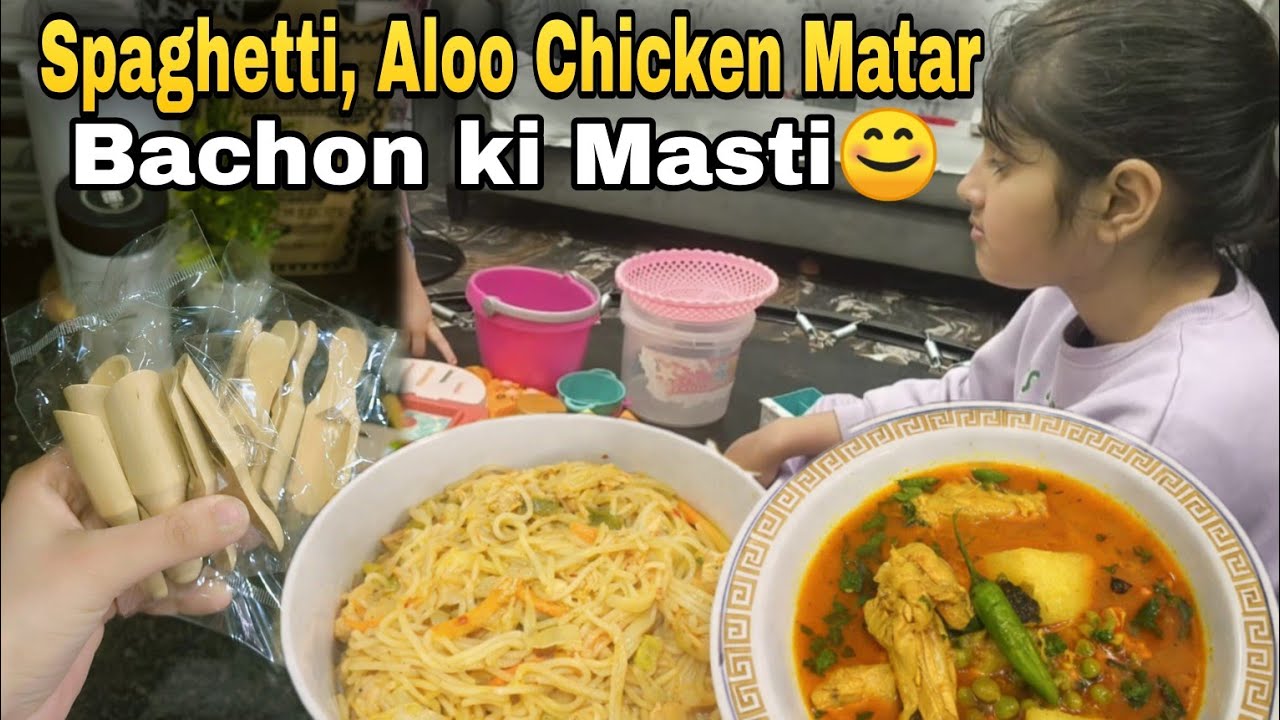 Kids' Favorite Spaghetti + Traditional Aloo Chicken Matar | Family Fun Day