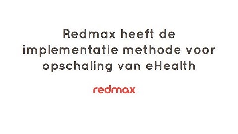 De implementatie methode voor opschaling eHealth