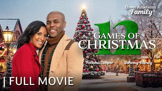 12 Games of Christmas | Full Christmas Movie | Starring Felisha Cooper & Johnny Ramey Wealth