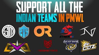 SUPPORT ALL THE INDIAN TEAMS IN PMWL (PUBG MOBILE WORLD LEAGUE SEASON 0) #INDIAOP