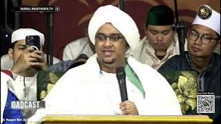 Taushiyah Al Hb Hasan Bin Ja'far Assegaf | ​Cikeas Bersholawat