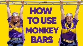 How To Use Monkeybars
