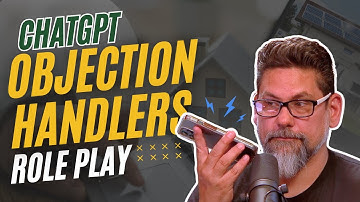 How Can ChatGPT Help You Master Objection Handling? | Built for Agents