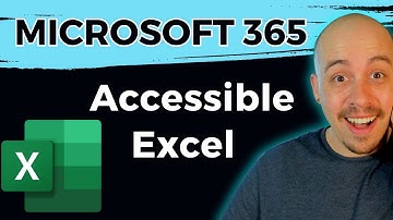 How to make an Excel sheet accessible