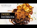 Zwiebelrostbraten mit Bratkartoffeln