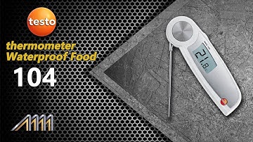 Measure Temperature with Confidence: Introducing the Testo 104 Thermometer