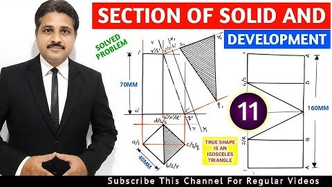 SECTION OF SOLID AND DEVELOPMENT OF LATERAL SURFACES SOLVED PROBLEM 11 @TIKLESACADEMYOFMATHS