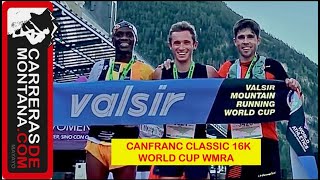 CANFRANC CLASSIC 16K LIVE: FINAL STAGE WORLD CUP WMRA CLASSIC AT ARAGONESE PYRENEES