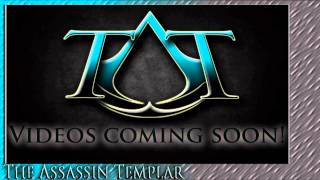 The Assassin Templar Intro