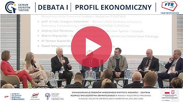 Finansowanie turystyki, współpraca międzyresortowa, zaangażowanie branży, rozwój otoczenia cyfro...