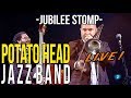 Jubilee stomp by potato head jazz band  live tv