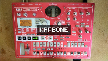 Karbone (Korg Electribe SX Live)