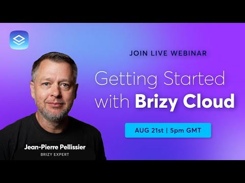 WEBINAR: Getting Started with Brizy Cloud - video from Brizy