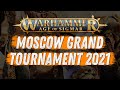 Moscow Grand Tournament 2021 - Отчёт с крупнейшего турнира по Warhammer Age of Sigmar!