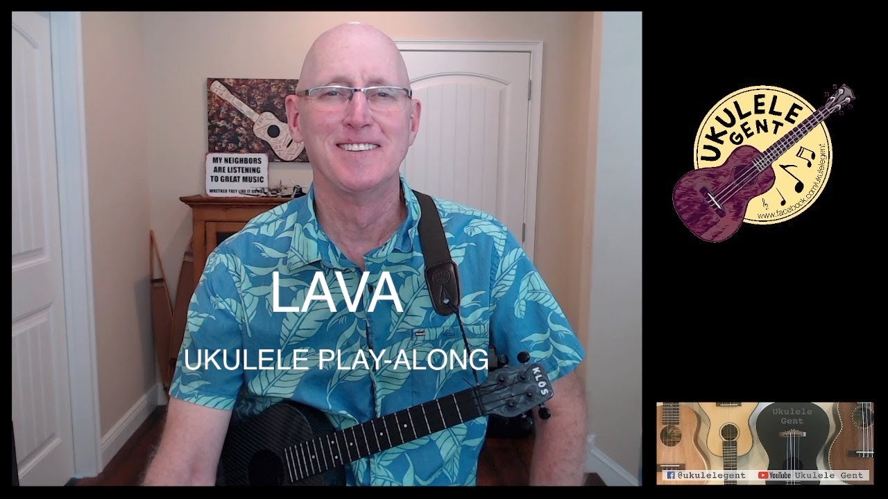 Lava Ukulele PlayAlong YouTube