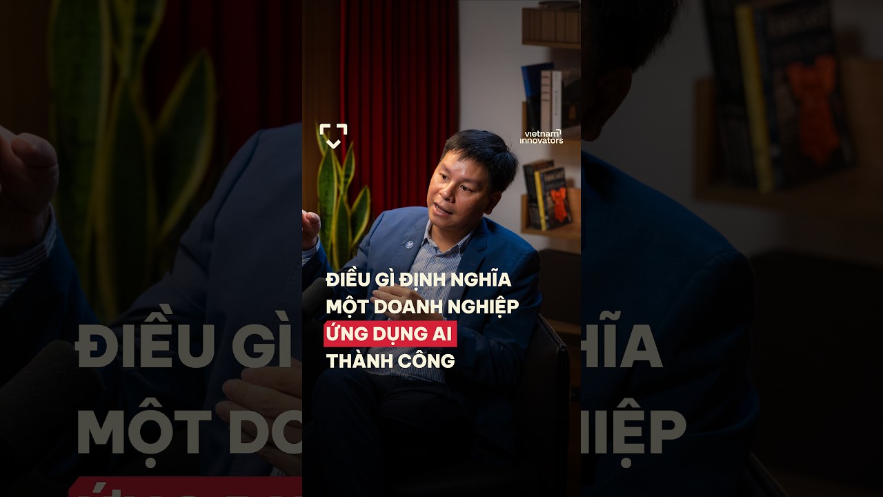 Điều gì định nghĩa một doanh nghiệp ứng dụng AI thành công? Điều gì định nghĩa một doanh nghiệp ứng dụng AI thành công?