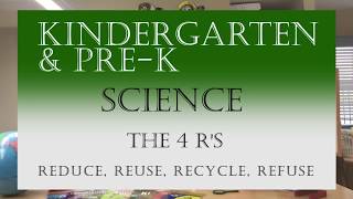 K-PK - Science Lesson: The Four Rs