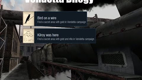 RTCW: Vendetta Dilogy - Bird on a wire / Kilroy was here.