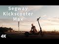 Segway Ninebot Kickscooter Max - First Ride!