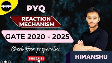 Reaction Mechanism || PYQ || Tricky Question || CSIR NET || GATE (CY) || JAM || Chemical Sciences.