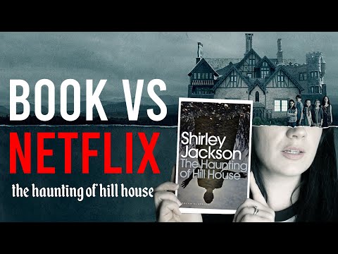 Book Vs Netflix: The Haunting of Hill House by Shirley Jackson.