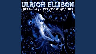 Video thumbnail of "Ulrich Ellison - Sitting on Top of the World"