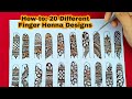 How to 20 different finger henna designs  20 different finger mehndi design