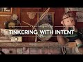 Tinkering with Intent