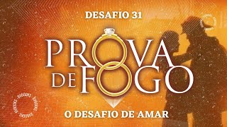 O Desafio de Amar em 40 dias - Dia 31 - O amor e o casamento