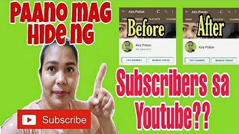 Paano mag HIDE ng Subscribers count sa Youtube?How to hide subscribers count in Youtube
