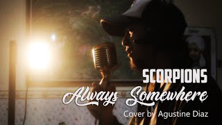 SCORPIONS - ALWAYS SOMEWHERE | Cover by Agustine Diaz