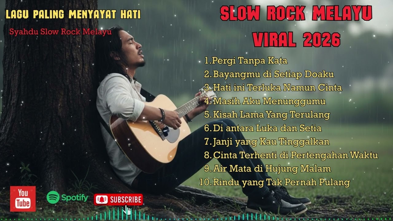 Lagu Slow Rock Melayu Menyentuh Hati | Terbaru 2026