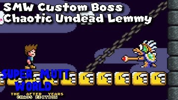SMW Custom Boss - TAY1 Undead Lemmy (Chaos Edition)