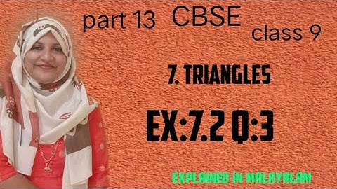 chapter 7 Triangles Ex:7.2 q:3 CBSE maths class 9 in Malayalam