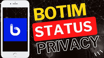 Hoe u kunt bepalen wie uw Botim-status kan zien