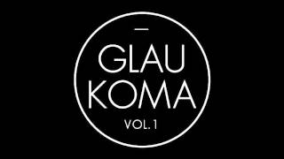 Video thumbnail of "Glaukoma Vol.1 - 05. Ladies & Gentlemen"