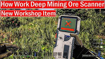 Icarus: How Work Deep Mining Ore Scanner New Workshop Item Twenty Update