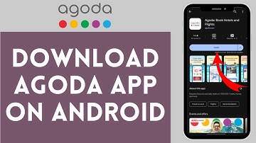 How to Download Agoda on Android (2024) | Install Agoda on Android