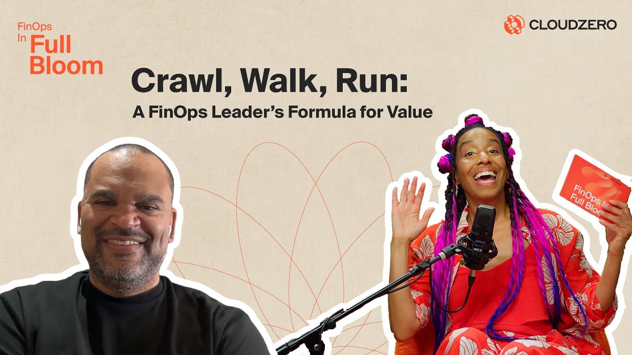 Crawl, Walk, Run: A FinOps Leader's Formula for Value