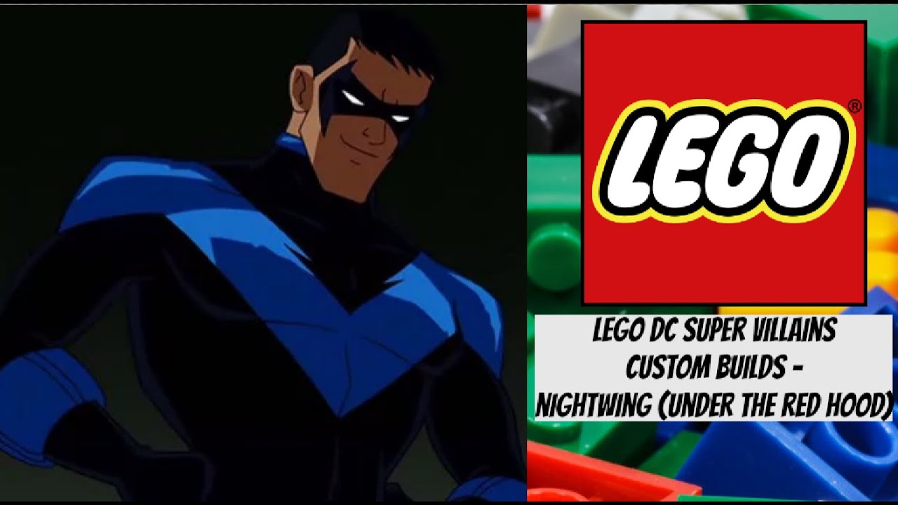 LEGO DC Super Villains Custom Builds - Nightwing (Under The Red Hood) .