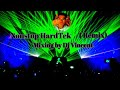 (TECHNO NON-STOP HARDTEK)_MIXING BY (DJ VINCENT) URAGON!!!