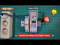 Tutorial Cara Setting Timer Digital 1 Phase | Simple Project