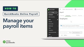 Manage your payroll items in QuickBooks Online Payroll