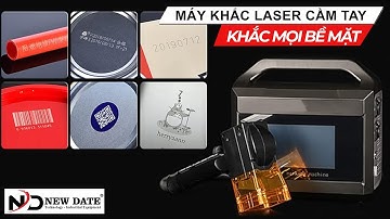 Máy khắc Laser Cầm Tay - In khắc mọi bề mặt chất liệu