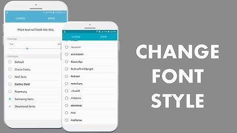 How to Change Samsung J2 Font Style